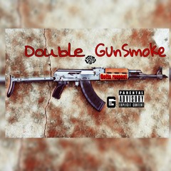 Double - Gotta respect ft Gunsmoke