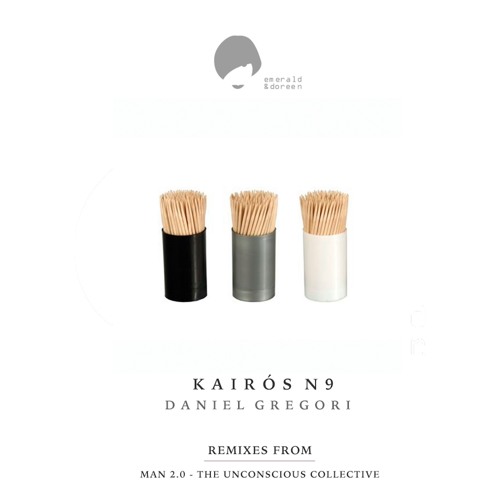 Daniel Gregori - Kairos N9 (The Unconscious Collective Remix)