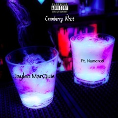 Cranberry Wrist feat. Numero8 (Prod. CRUM)