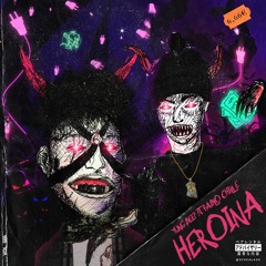 Heroina (feat. Pablo Chill-E)