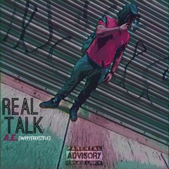 A.E.- Real Talk(DuppyFreestyle)
