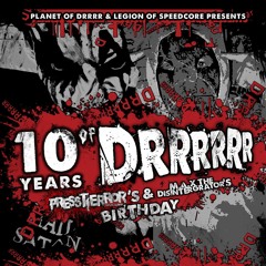 The Speedsick Lunatic @ Planet Of Drrrr Vs Legion Of Speedcore 7.7.18 - 10 Years Of Drrrr Closing