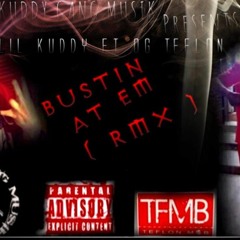 BUSSIN AT EM ( RMX )