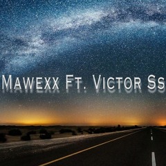 Mawexx Ft. Victor Ss - Best Song (2018)
