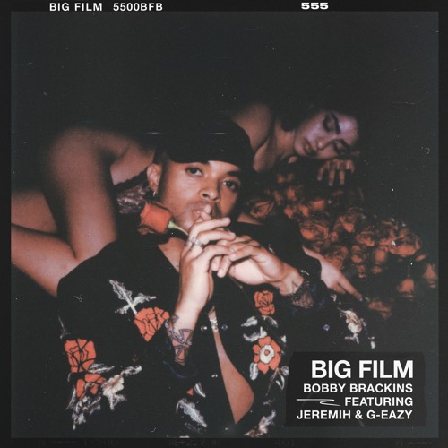 Big Film feat. G-Eazy & Jeremih