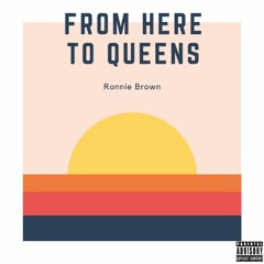 From Here To Queens - Ronnie Brown
