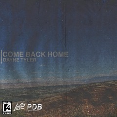 Come Back Home (Prod. Phillie Doja Beats)