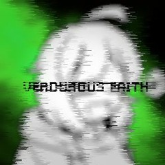 Verdurous Faith - A Megalo for Viere