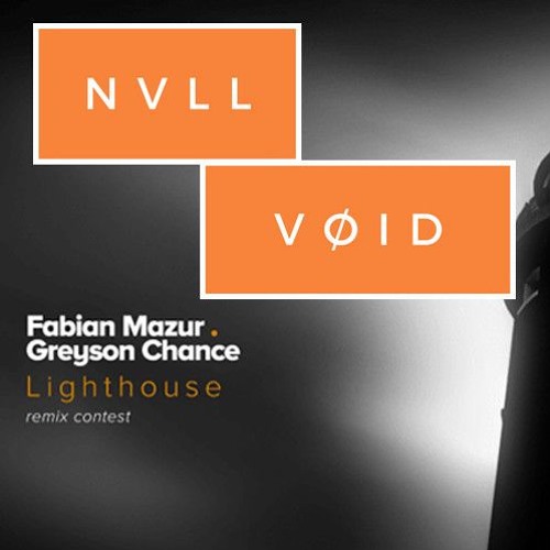 Fabian Mazur & Greyson Chance - Lighthouse (NVLL & VØID Remix)