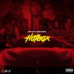 Hot Box Freestyle X Yung Nation