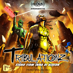 RUCKUS - Tribulationz