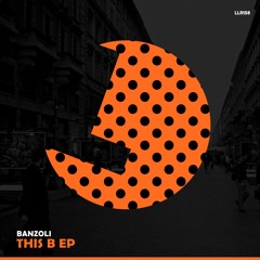 Banzoli - No Way - Loulou records (LLR158)(release date 20 July)