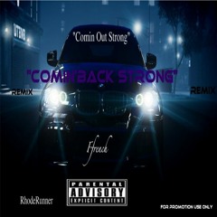 Comin'Out Strong(Remix)feat.Future