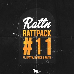 Rattpack #11 (Edit-Pack) Mini-Mix [Guest HVWKS & RAITH] *FREE DL CLICK BUY*
