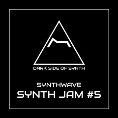 Synthwave - Synth Jam #5
