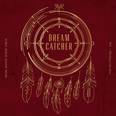 Dreamcatcher - My Toys (Intro)