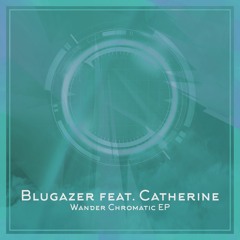 Blugazer Feat Catherine - Driving To Vegas (Original Mix)
