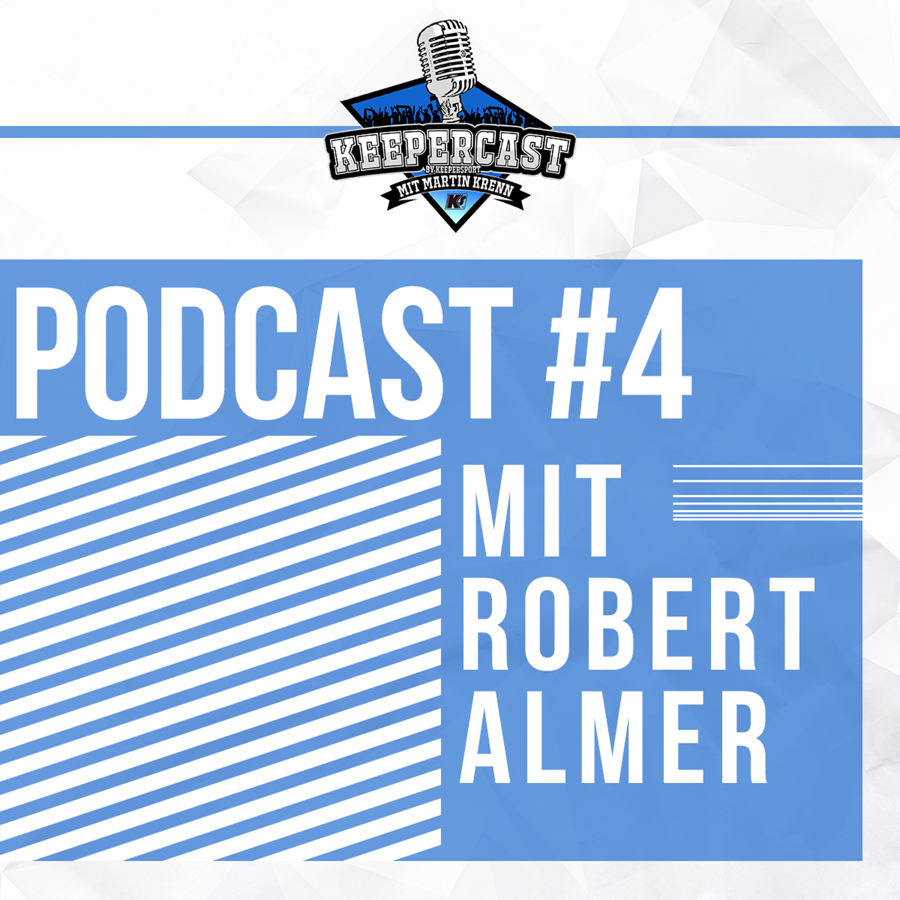 KEEPERcast -  Der Torwart Podcast von KEEPERsport