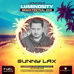 Sunny Lax LIVE @ Luminosity Beach Festival, Holland, 29-6-2018