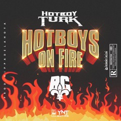 @Hotboyturk32 -Hot Boys On Fire Feat @BGhollyhood(#FREEBG)