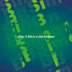 after 2 AM in a club Mix Vol. I (Free Download)