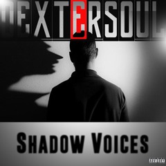 Shadow Voices