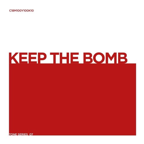 Keep The Bomb By Electron Libre Music Group