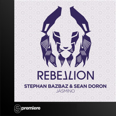 Premiere: Stephan Bazbaz & Sean Doron - Jasmino - Rebellion