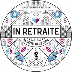 Live at In Retraite Festival 2018
