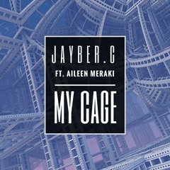 My cage (feat. Aileen Meraki)