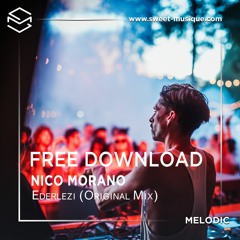 FREE DOWNLOAD : Nico Morano - Ederlezi [Sweet Musique]