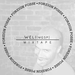 MGSP [Weli] - Foreign Posse