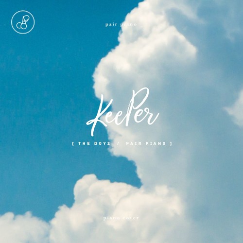 더보이즈 (THE BOYZ) - KeePer (지킬게) (Prod. PARK KYUNG(박경)) Piano Cover 피아노 커버