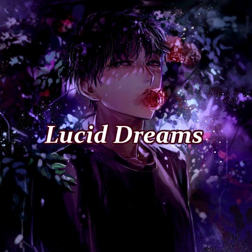 Lucid Dreams