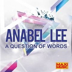 Anabel Lee - A Question Of Words (Italo New Generation)
