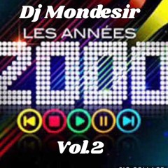 DEEJAY MONDESIR - Mix - Tape Nos Années 2000 Vol.2 (edition Lov)