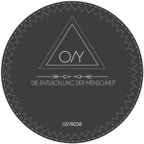 O/Y - Es Ist Am Besten Wir Gehen Jetzt [UYSR058]
