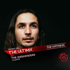 The Kiffness - 5fm #ULTIMIX (12 July)