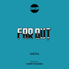 Premiere: Rebuke - Far Out [SOUP]
