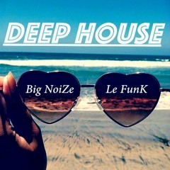 Deep house   -  BNLF