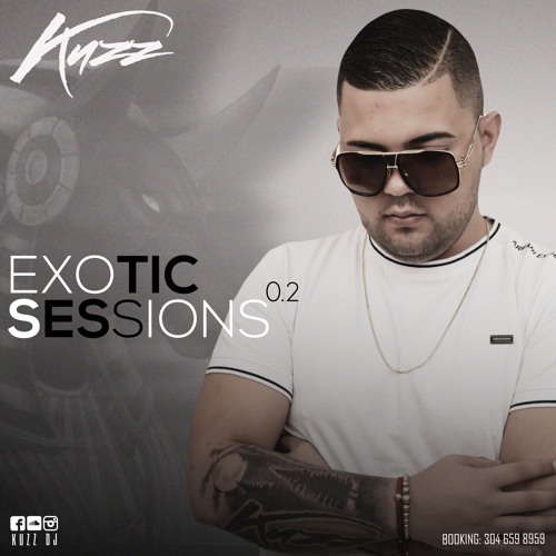 EXOTIC SESSIONS 0.2 KUZZ DJ