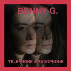 DC Promo Tracks #214: Benny G. "Telephone & Saxophone"