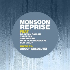 Anoop Absolute! Feat Various - Monsoon Reprise