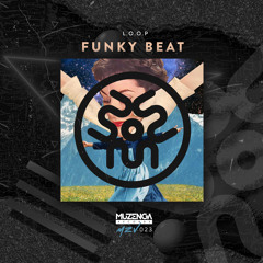 L.O.O.P - Funky Beat (Original Mix) | FREE DOWNLOAD
