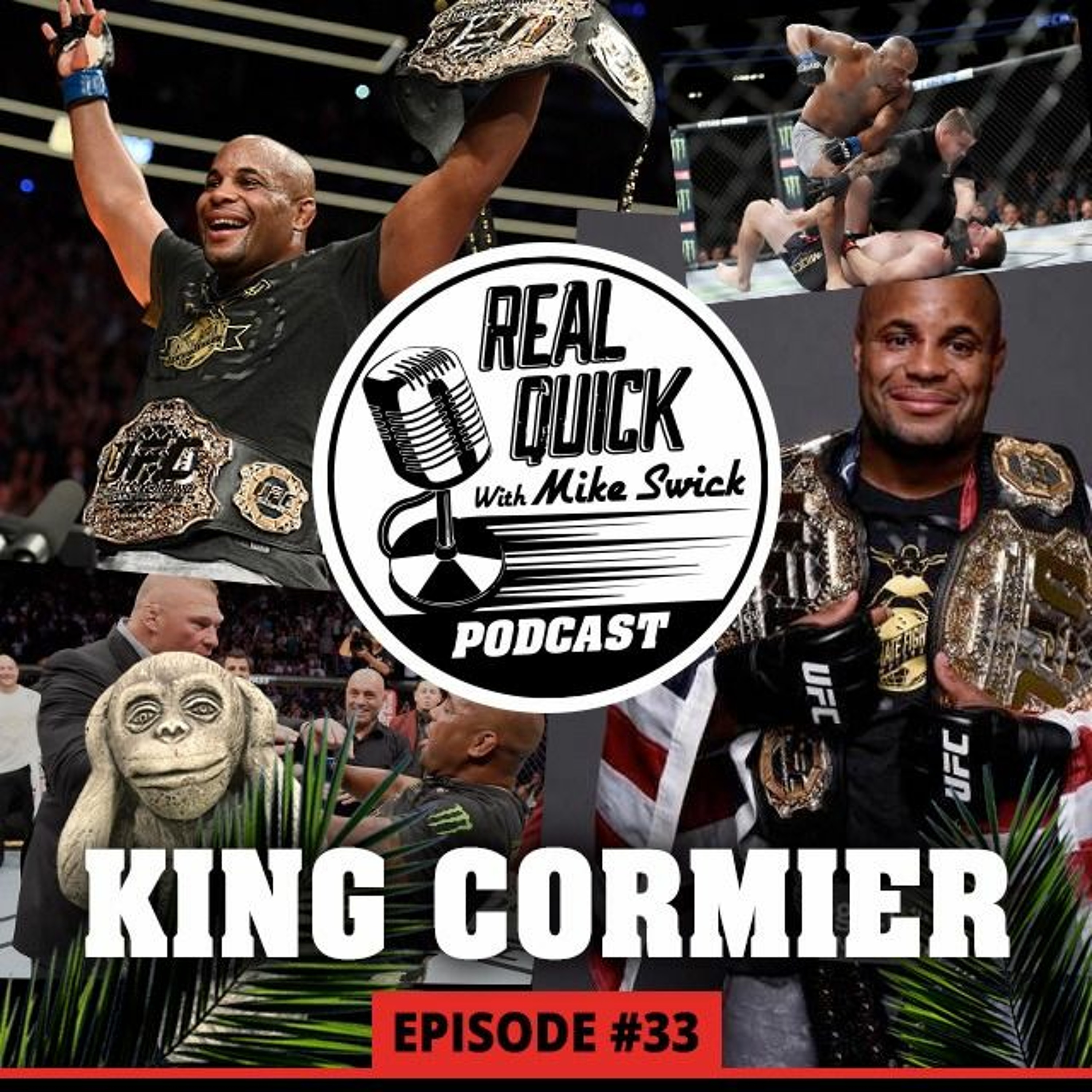cover of episode King Cormier (Call) - EP #33 - The Guys Call Daniel Cormier, Recap UFC 226, & Cover Headlines