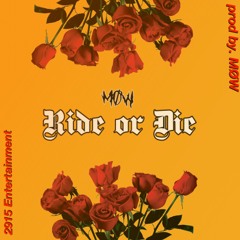 Ride Or Die
