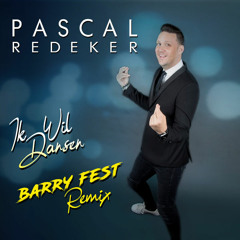 Ik Wil Dansen (Barry Fest Remix)
