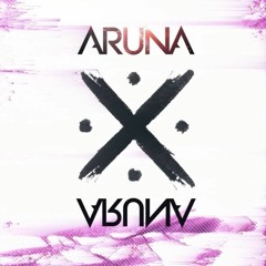 Your EDM Mix with ARUNA - Volume 67