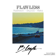 Flawless (feat. Raekwon, Skyzoo & Reks)