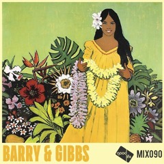 Good Life Mix 90 - Barry & Gibbs